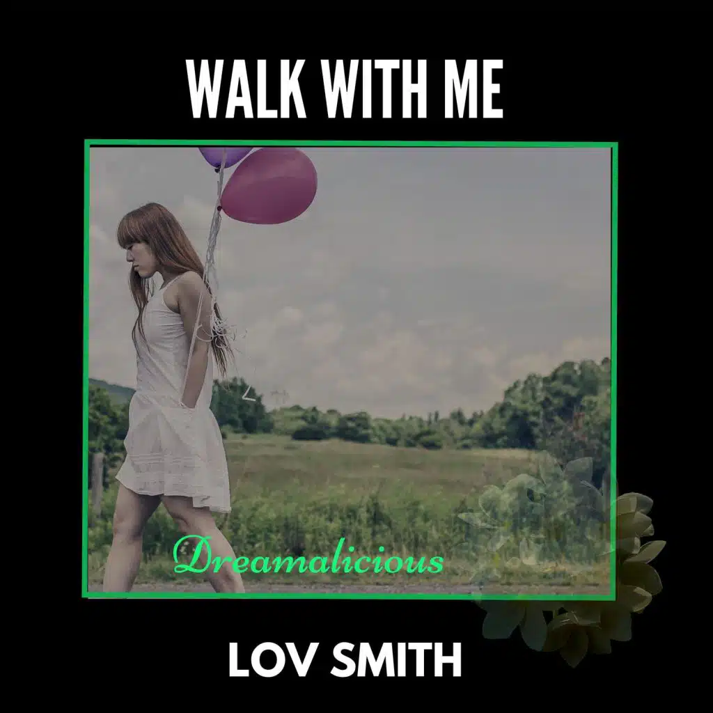Walk With Me