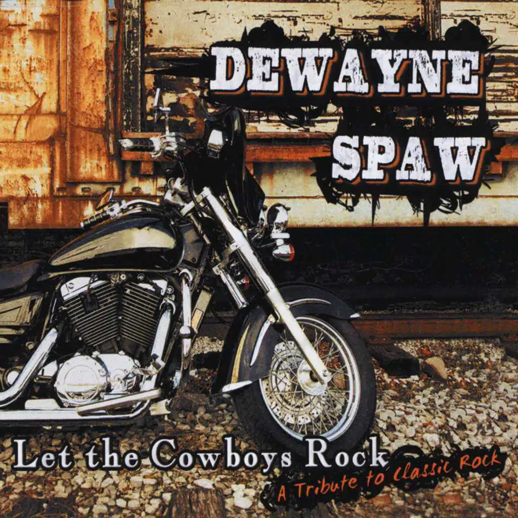 Let the Cowboys Rock: A Tribute to Classic Rock