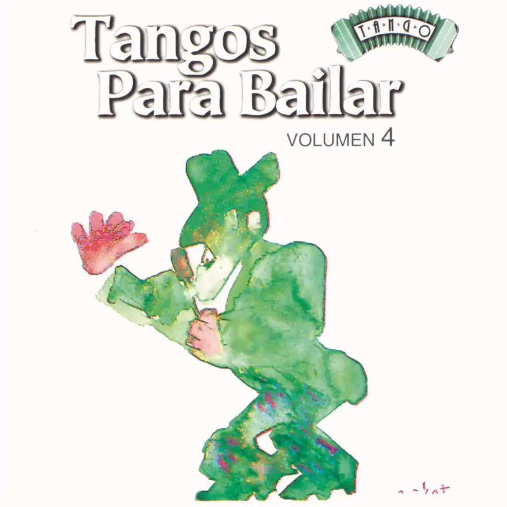 Solo Tango Para Bailar Vol. 4