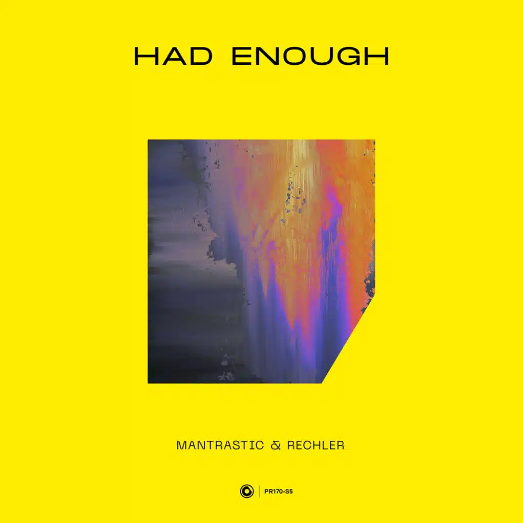 Had Enough (Extended Mix)
