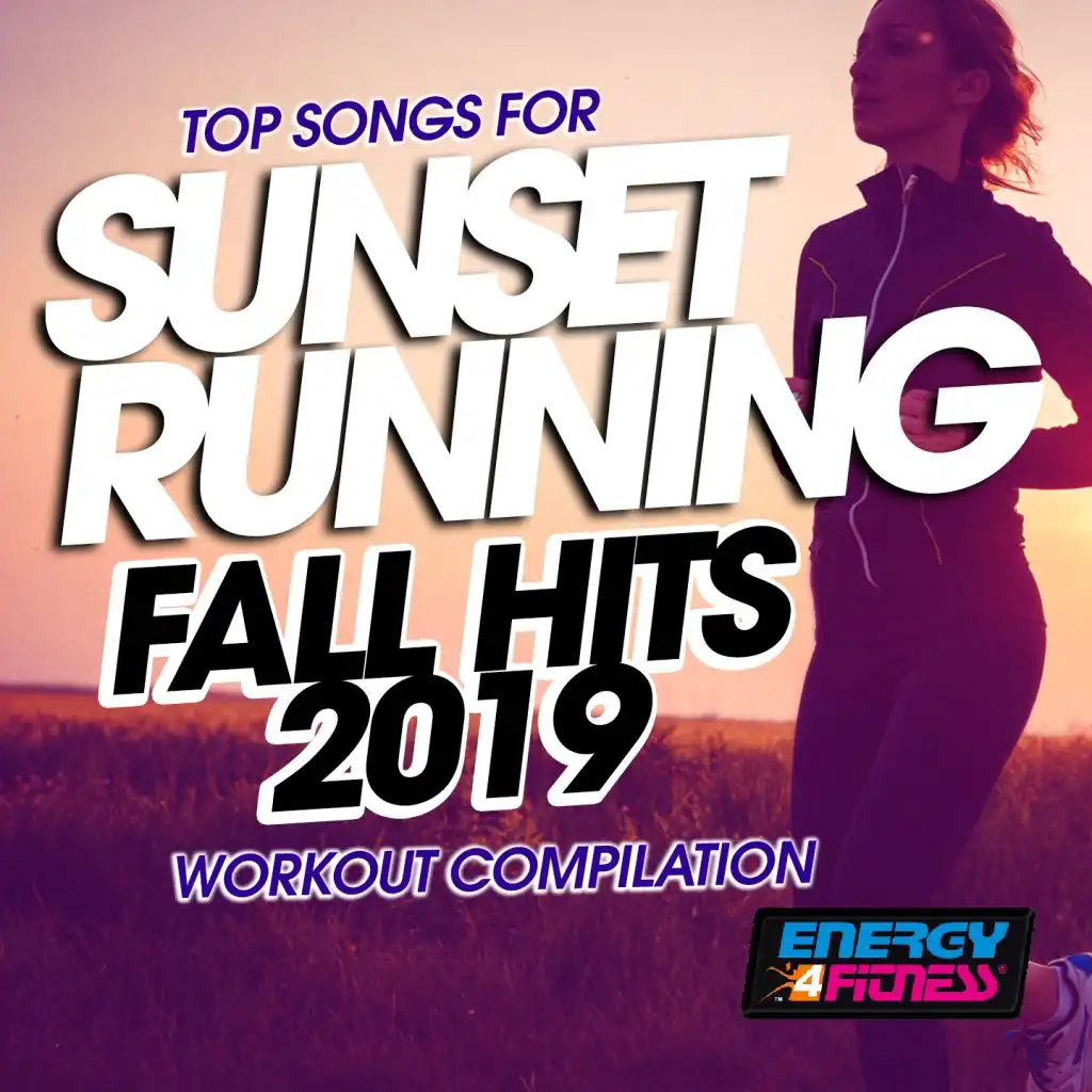 Top Songs For Sunset Running Fall Hits 2019 Workout Compilation