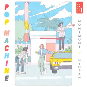 Pop Machine: Minsan