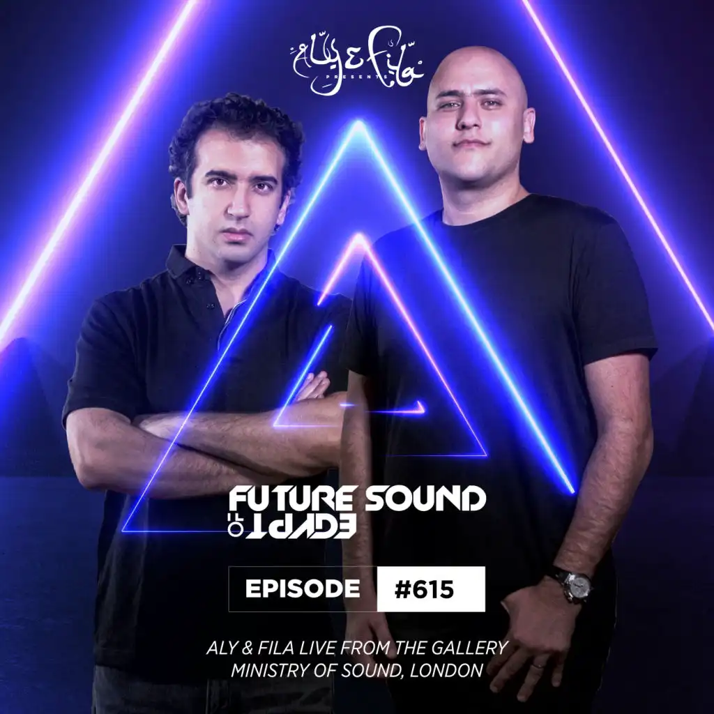 Future Sound Of Egypt (FSOE 615) - Outro