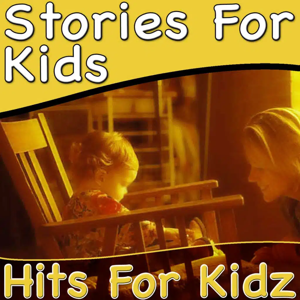 Stories For Kids - Traditional Children’s Short Stories