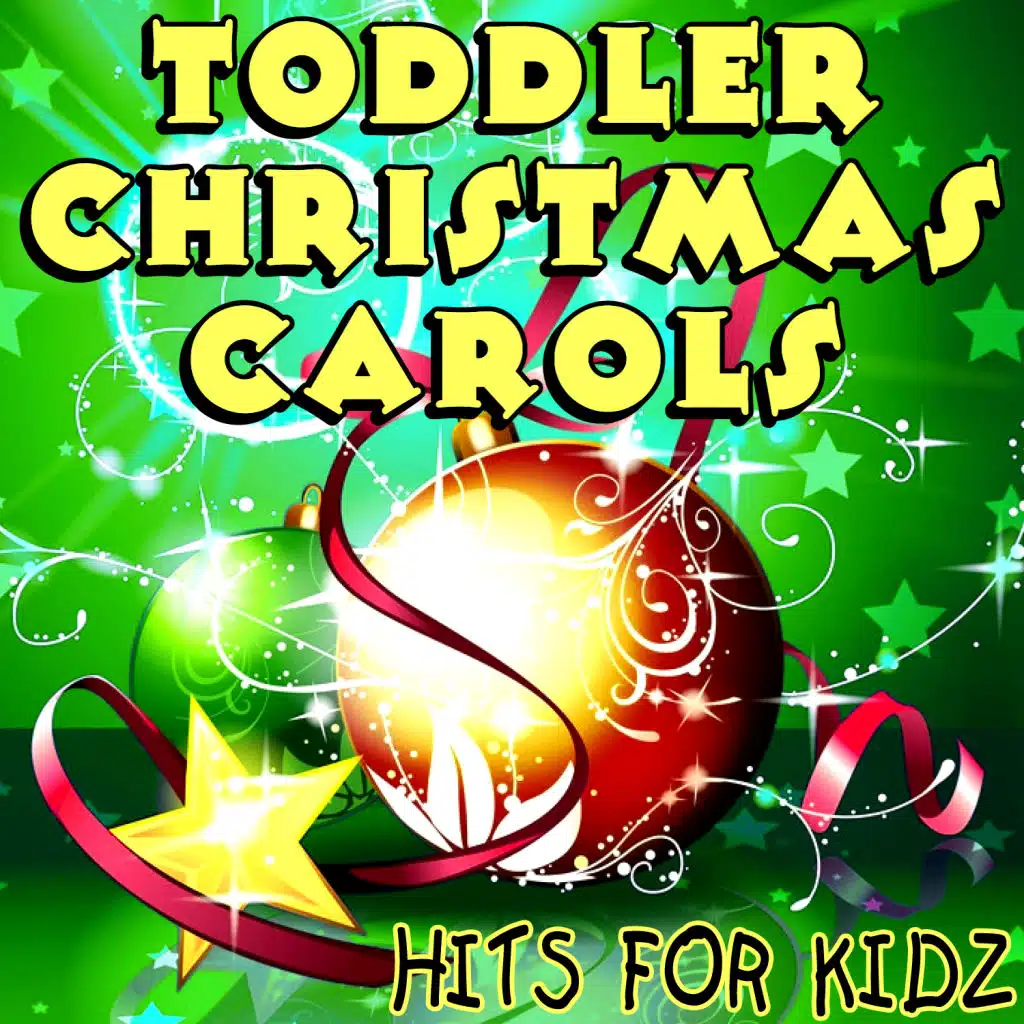 Toddler Christmas Carols - The Best Xmas Holiday Sing-Along Songs