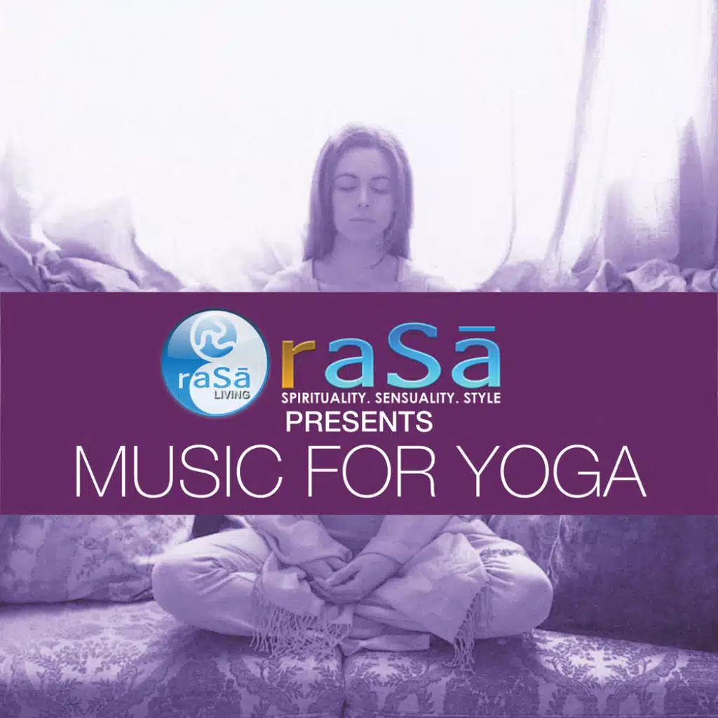 Rasa Living Presents Music for Yoga