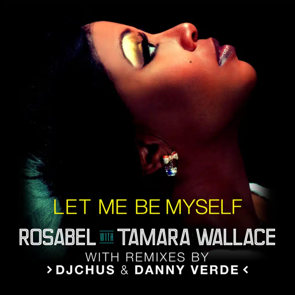 Let Me Be Myself (feat. Tamara Wallace)