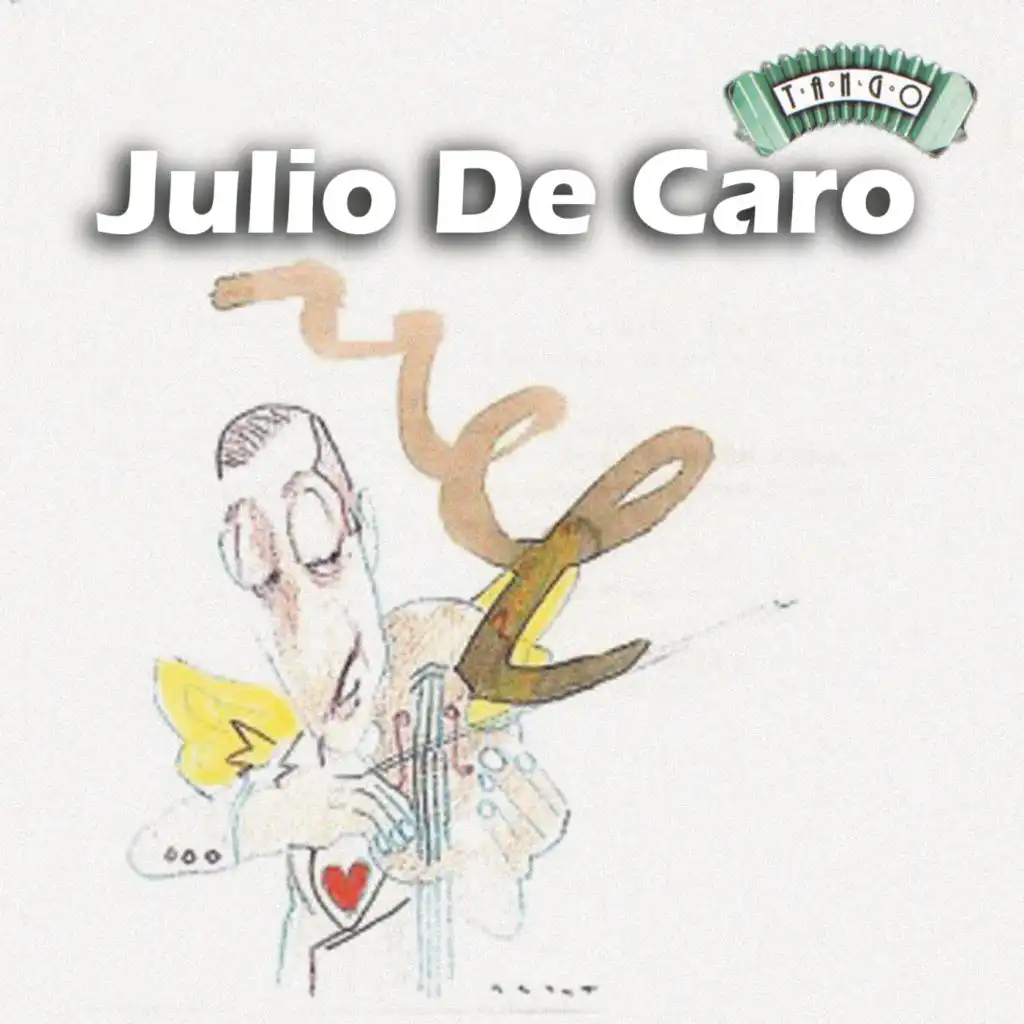 Solo Tango: Julio De Caro
