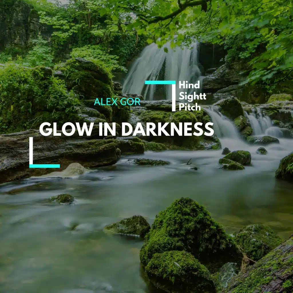 Glow In Darkness