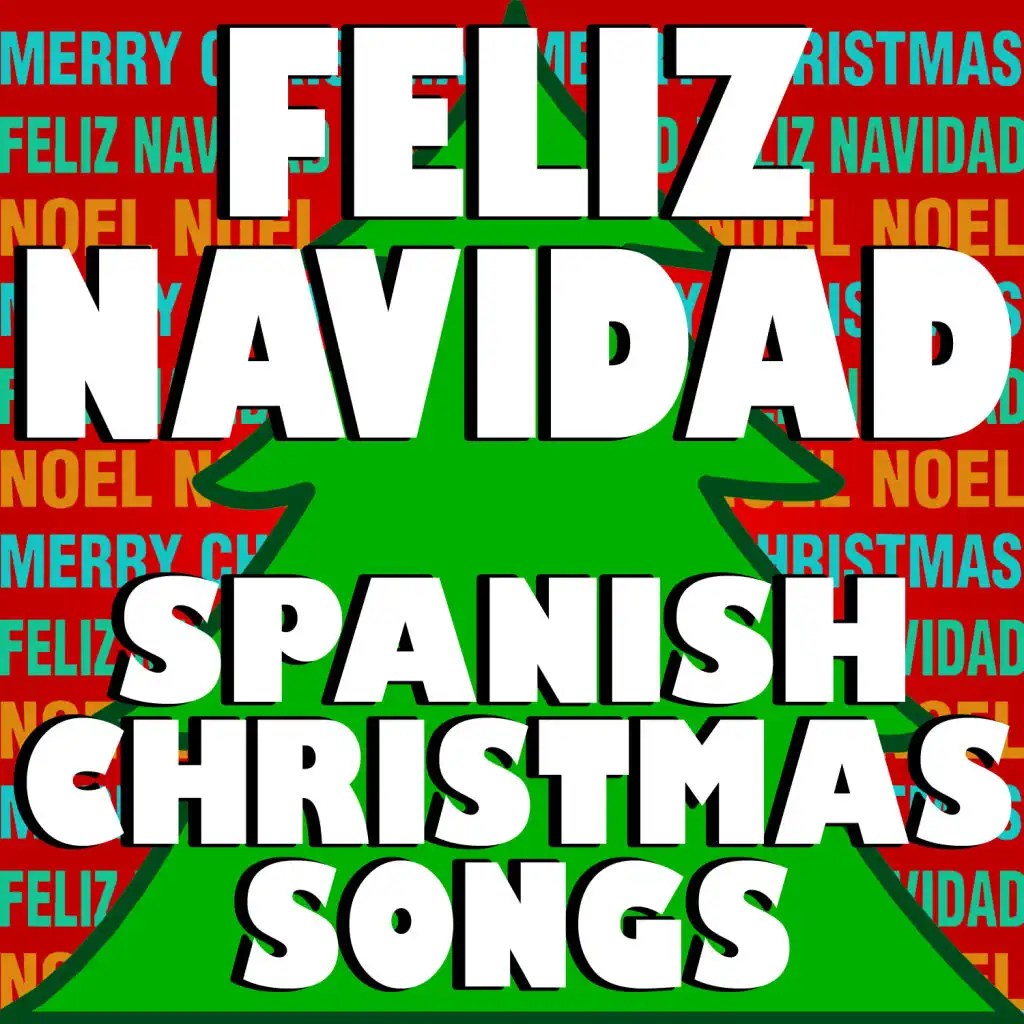 Feliz Navidad (Spanish Christmas Songs)