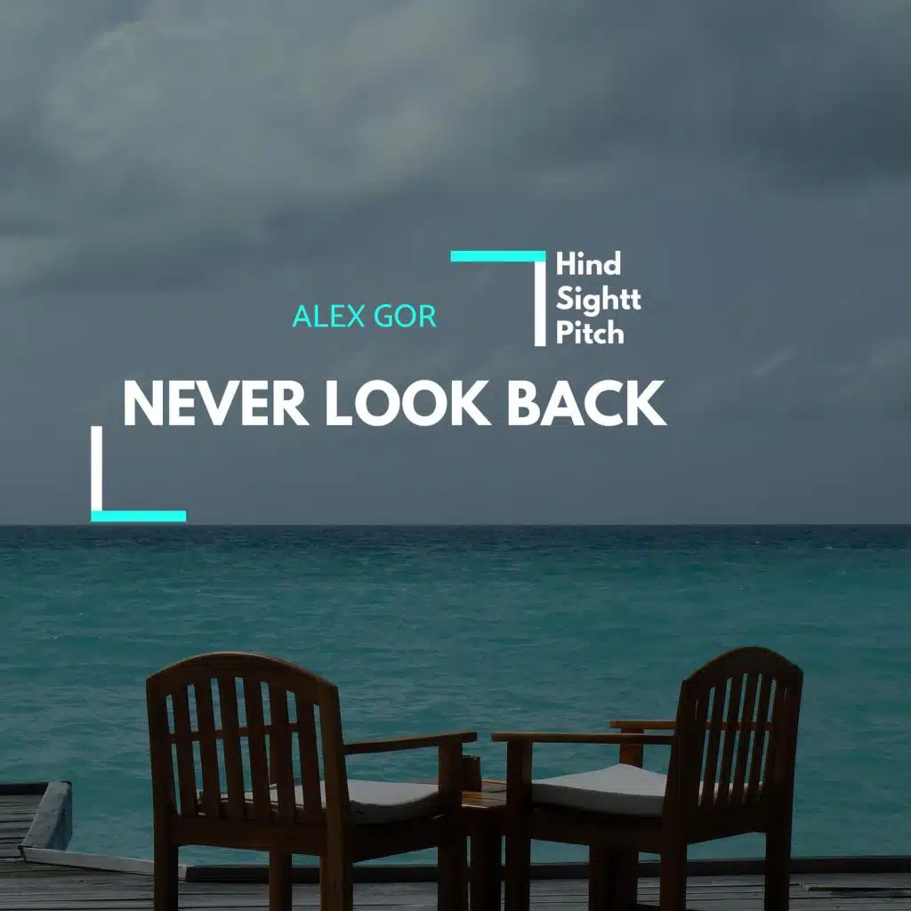 Never Look Back