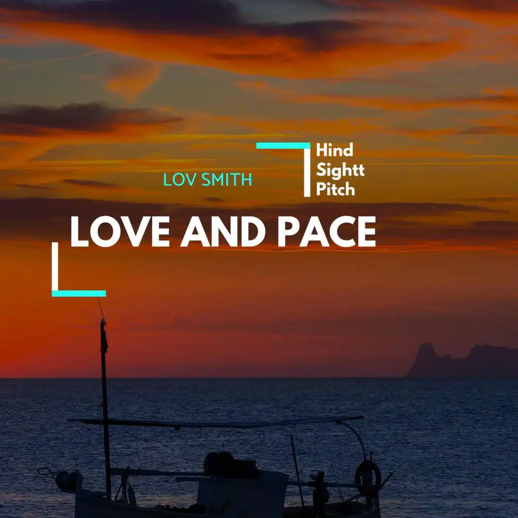 Love And Pace