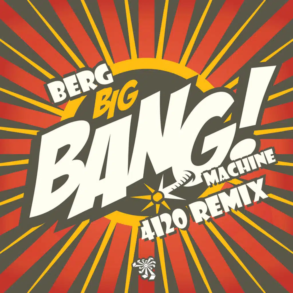 Big Bang Machine (4i20 Remix)