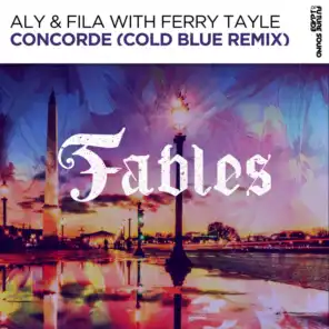 Aly & Fila with Ferry Tayle