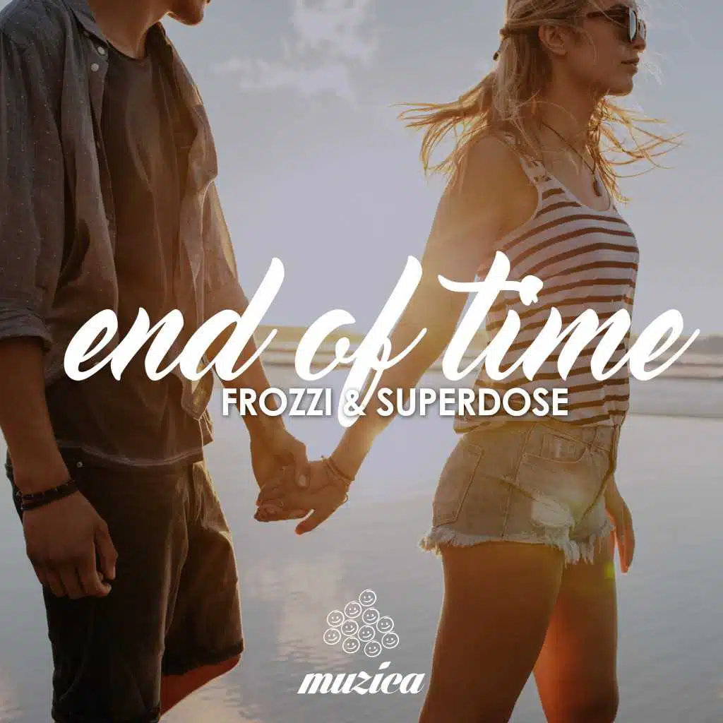 End of Time (Original Club Mix)