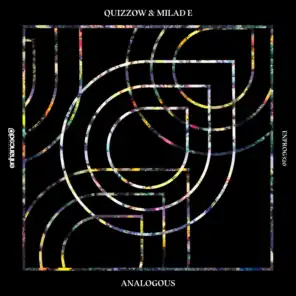 Quizzow & Milad E