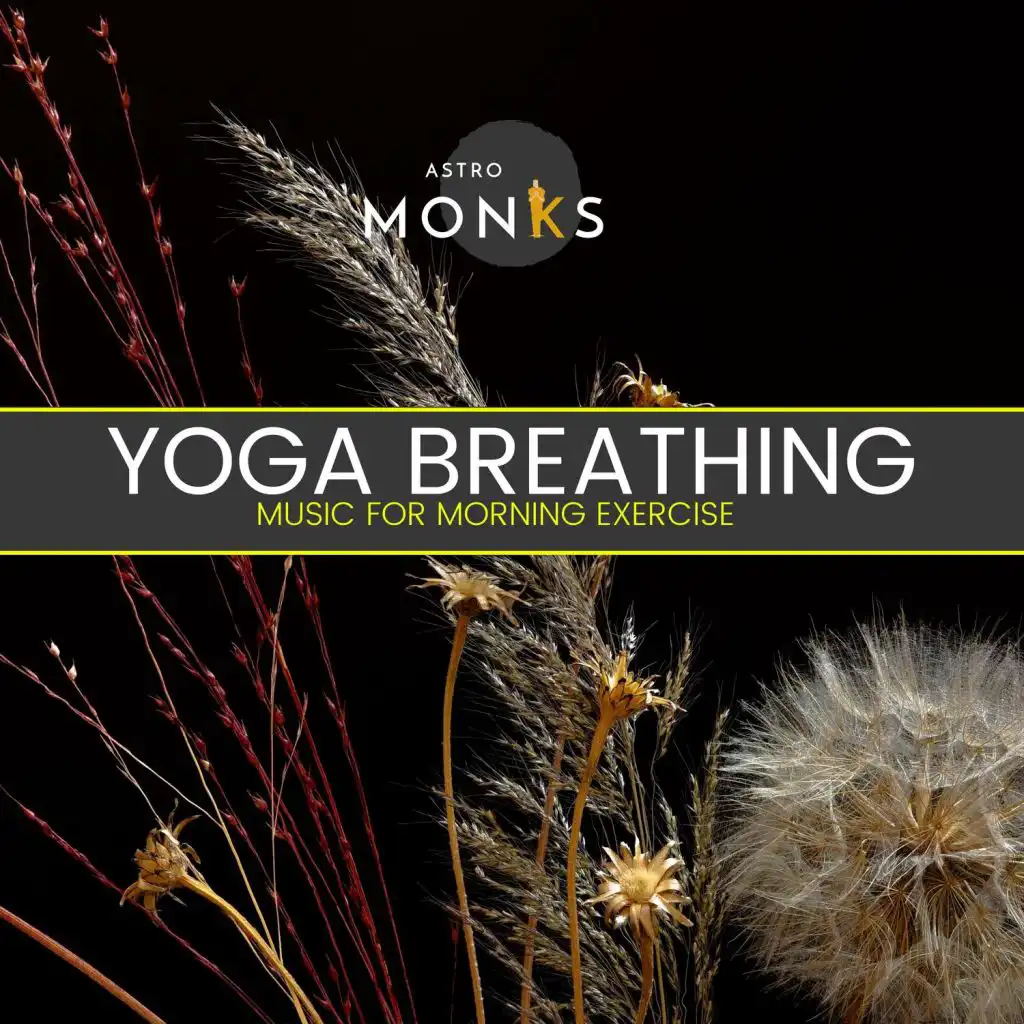 Yoga Breathing - Music for Morning Exercise