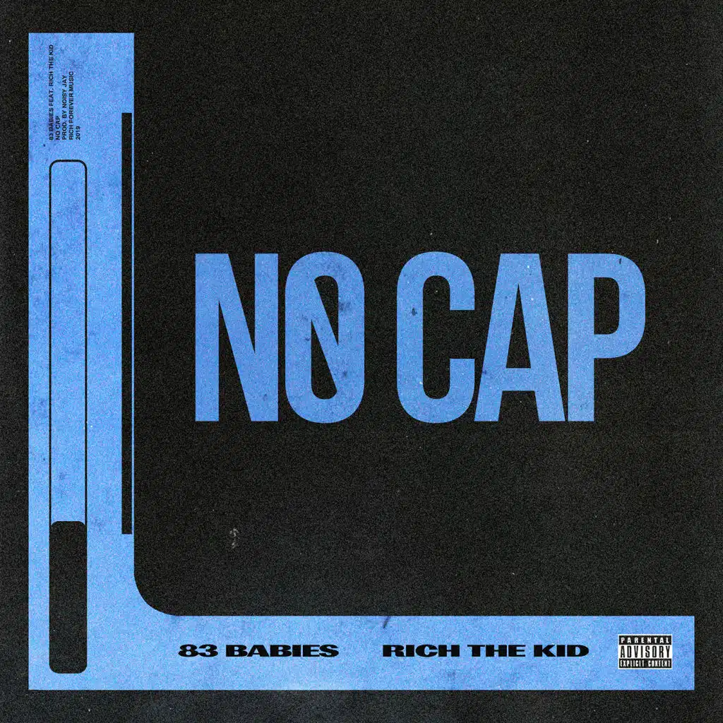 No Cap (feat. Rich The Kid)