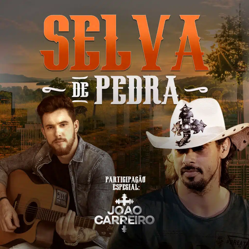 Selva de Pedra (feat. João Carreiro)