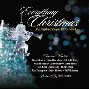 Everything Christmas: The Christmas Songs of Jeffrey Cornell