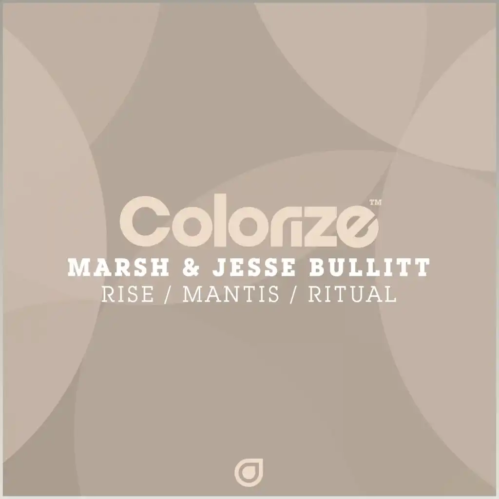 Rise / Mantis / Ritual