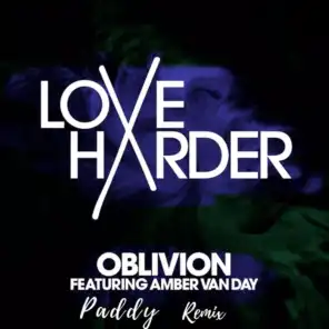 Oblivion (Paddy Remix)
