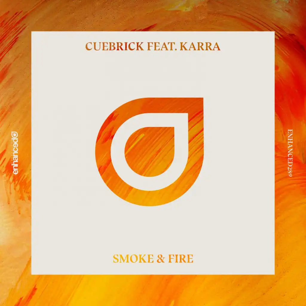 Smoke & Fire (feat. KARRA)