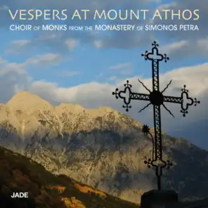 Vespers at Mount Athos