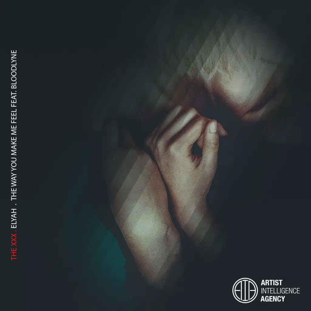 The Way You Make Me Feel (feat. Bloodlyne)