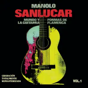 Mundo y Formas de la Guitarra Flamenca Vol.1