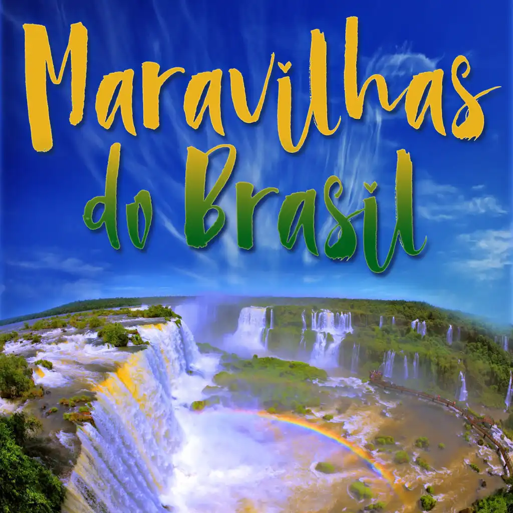Maravilhas do Brasil