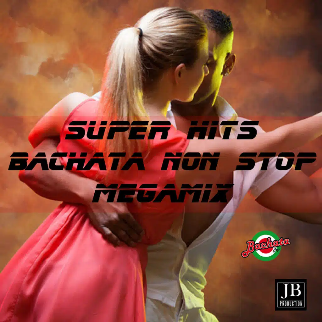 Super Hit Bachata Megamix  Non  Stop
