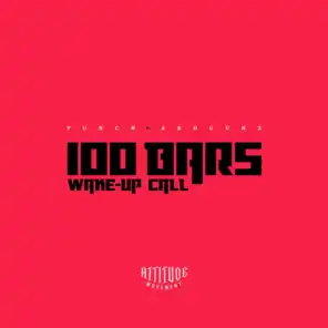 100 Bars/Wake-Up Call