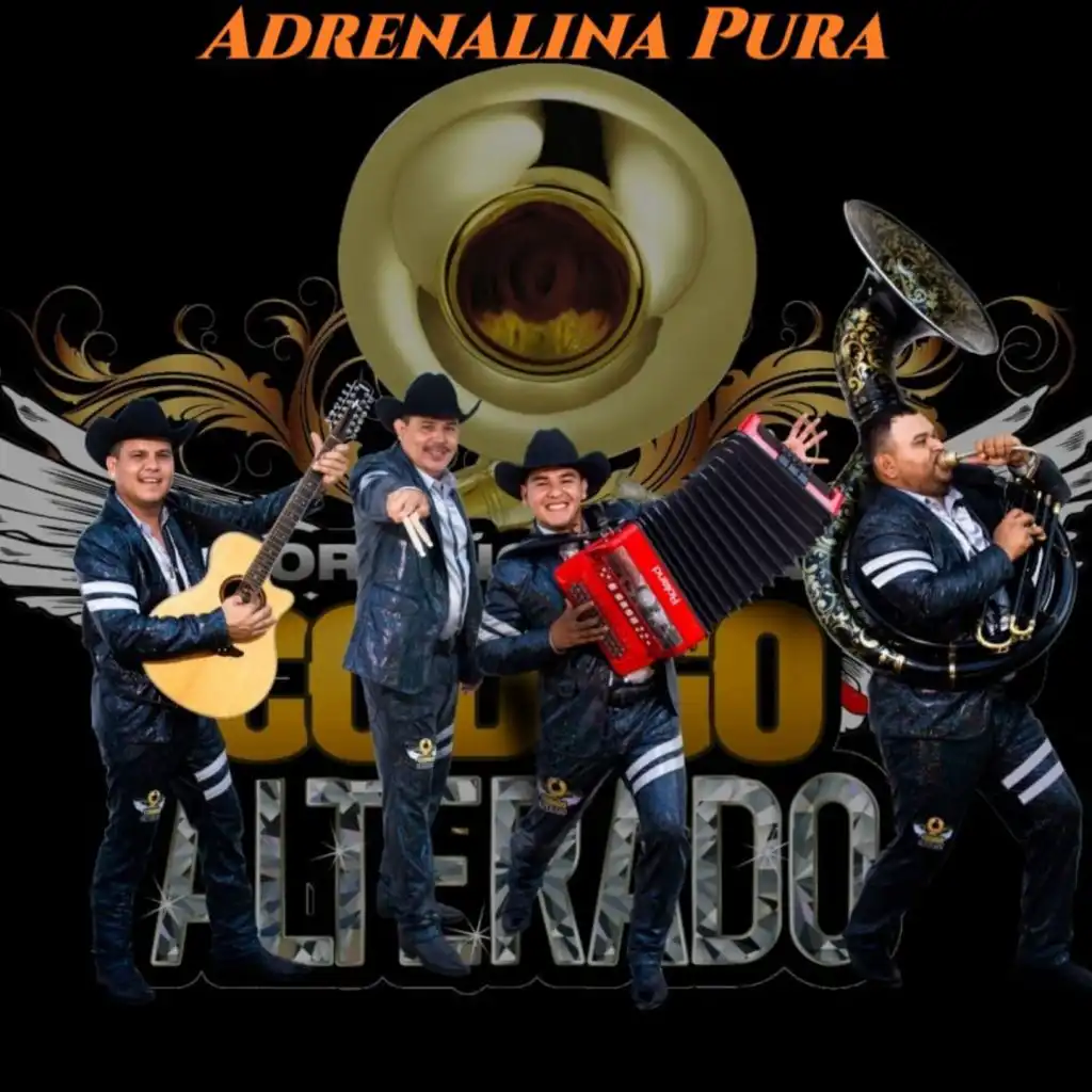 Adrenalina Pura (Norteño-Banda)