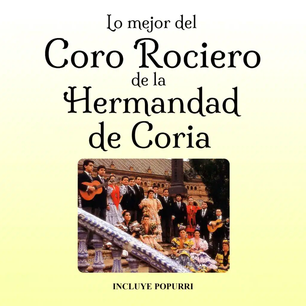 Coro Rociero De La Hermandad De Coria