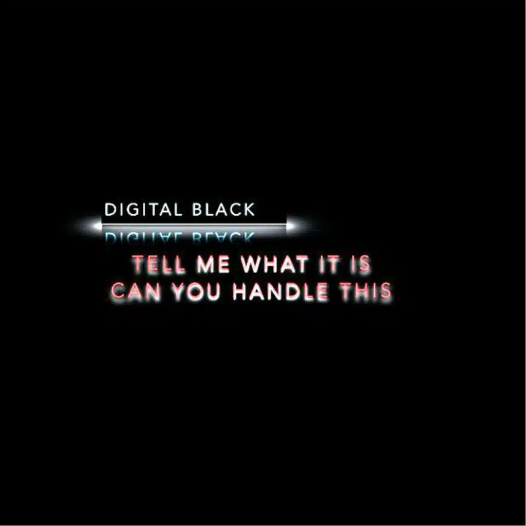 Digital Black