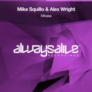 Mike Squillo & Alex Wright