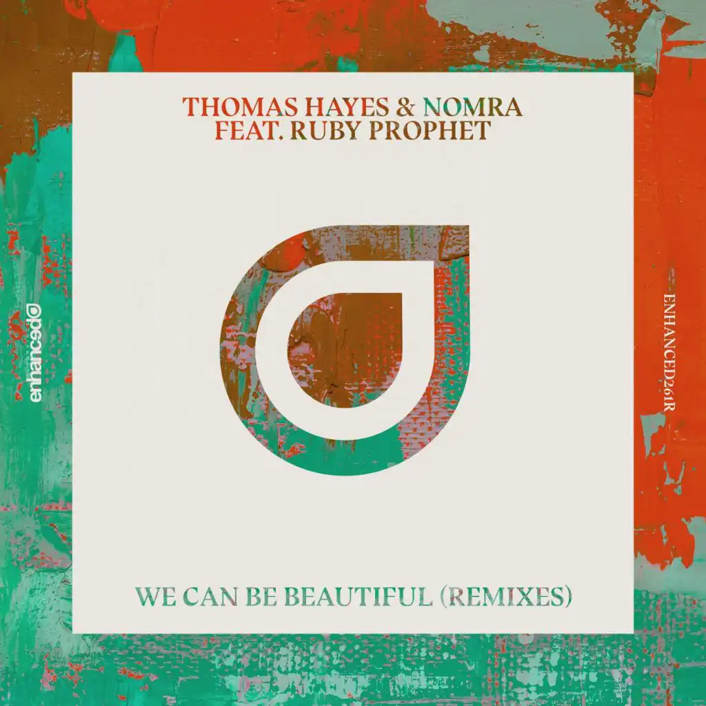 We Can Be Beautiful (LoaX Remix) [feat. Ruby Prophet]