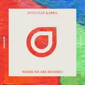 Where We Are (Zack Shaar Remix) [feat. KARRA]