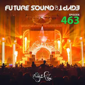 Future Sound Of Egypt Episode 463