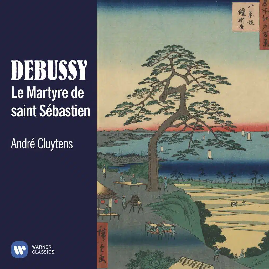 Debussy: Le Martyre de saint Sébastien (feat. Rita Gorr)