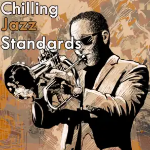 Chilling Jazz Standards