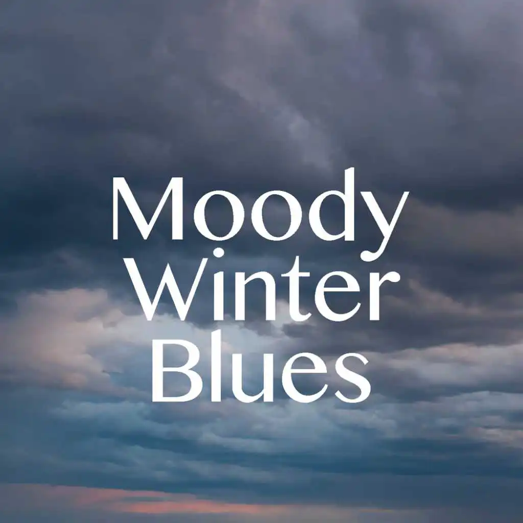 Moody Winter Blues