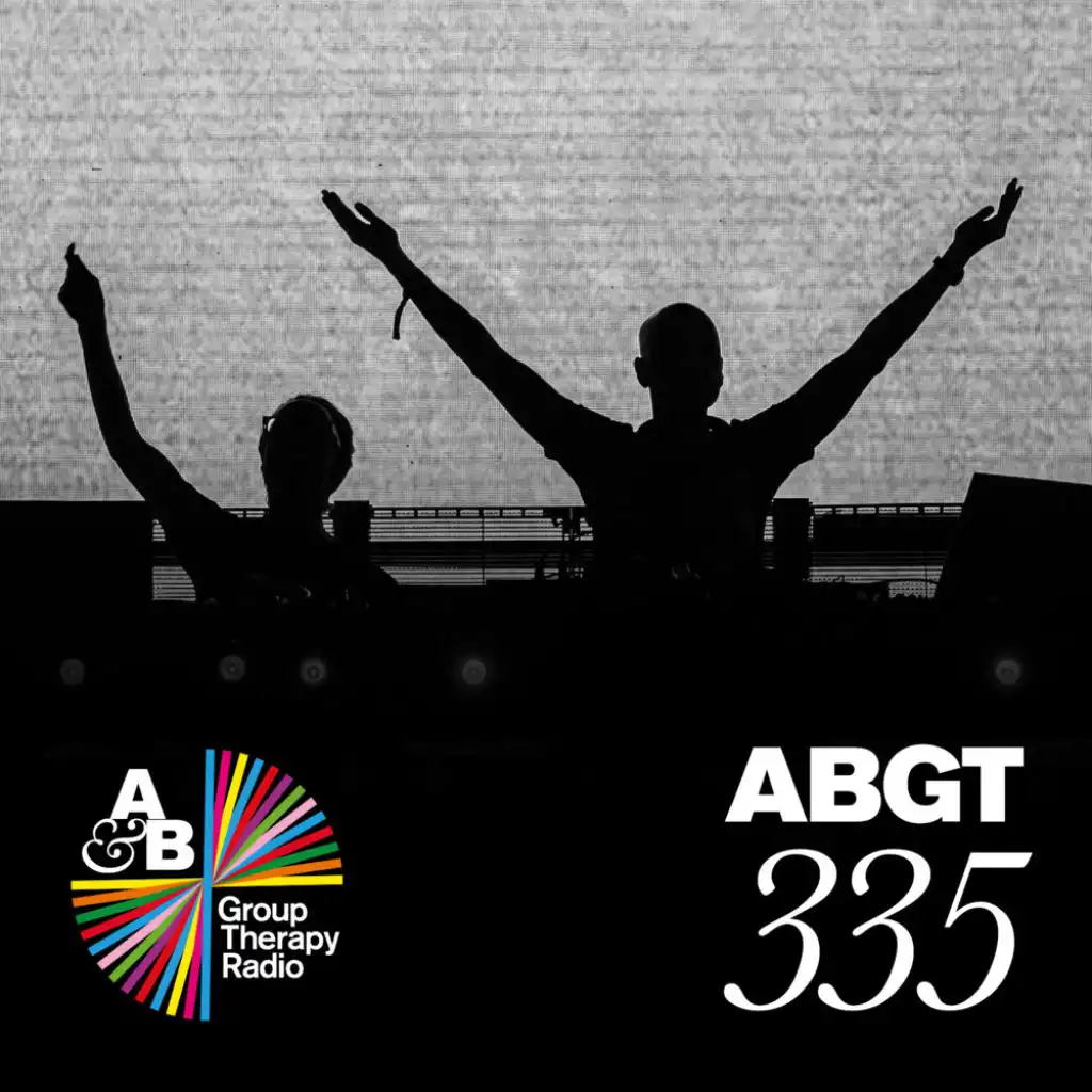 Group Therapy (Messages Pt. 1) [ABGT335]