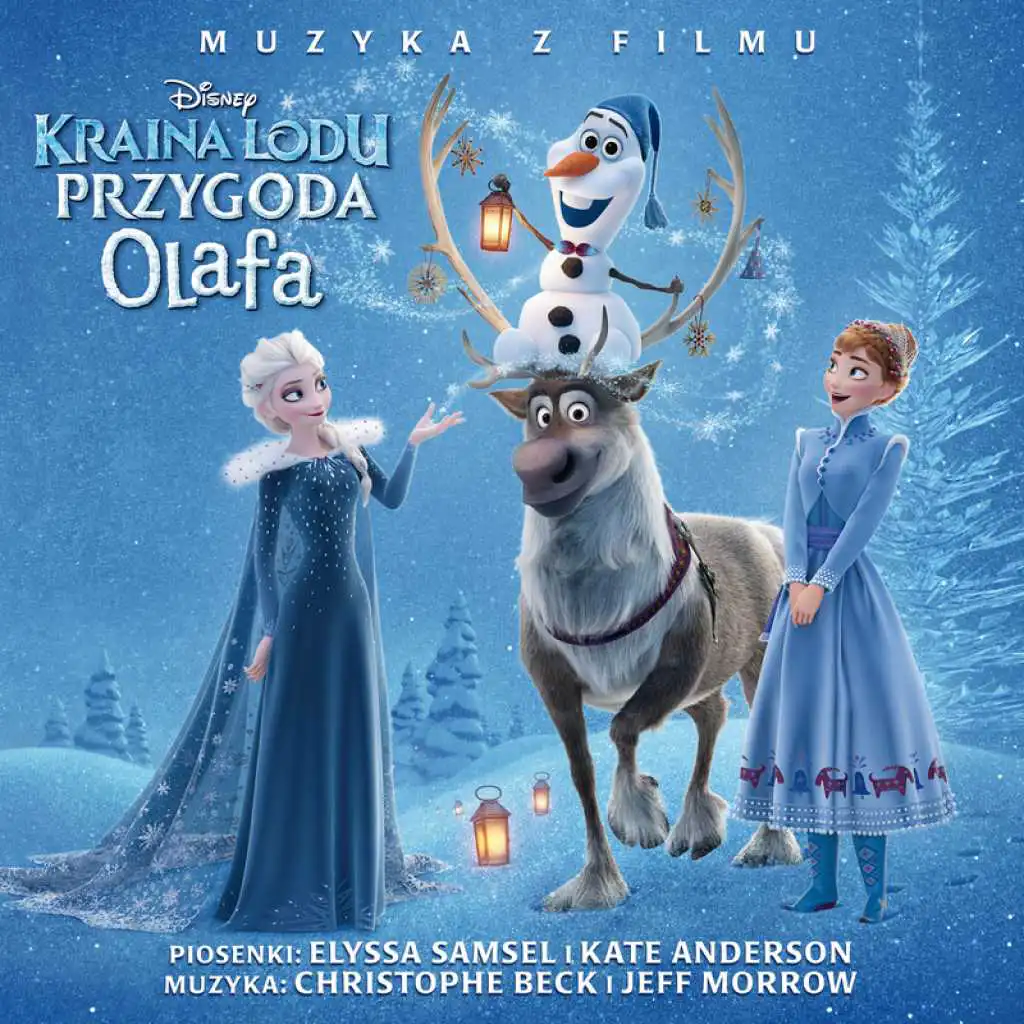 Kiedy mamy siebie ("Kraina Lodu: Przygoda Olafa"/Sciezka dzwiekowa polskiej wersji)