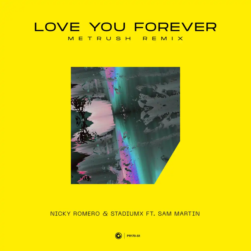 Love You Forever (Metrush Remix) [feat. Sam Martin]