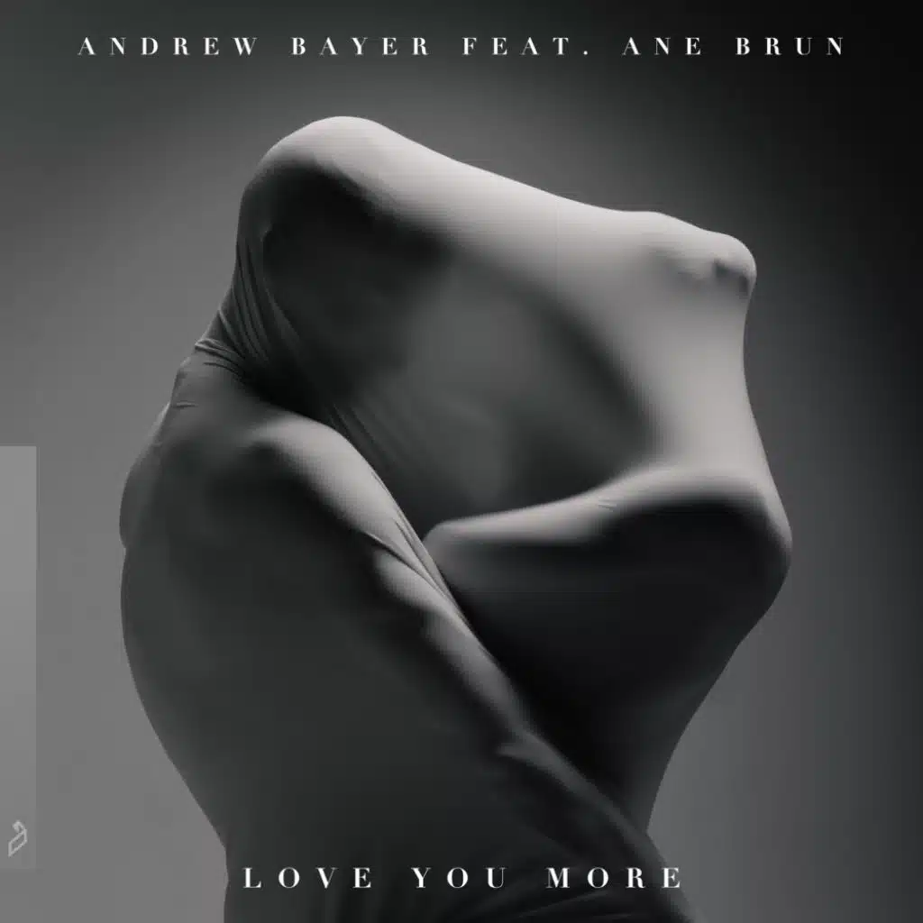 Love You More (Andrew Bayer & Genix In My Next Life Mix)