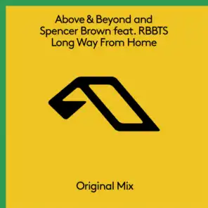 Above & Beyond and Spencer Brown