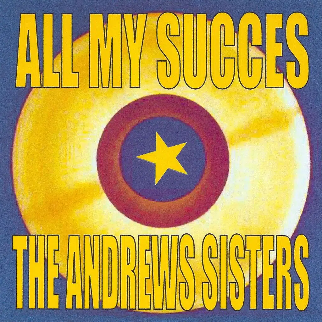 Dick Haymes, The Andrews Sisters