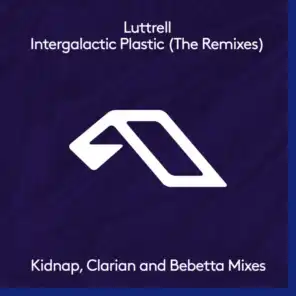 Intergalactic Plastic (Kidnap Remix Edit)